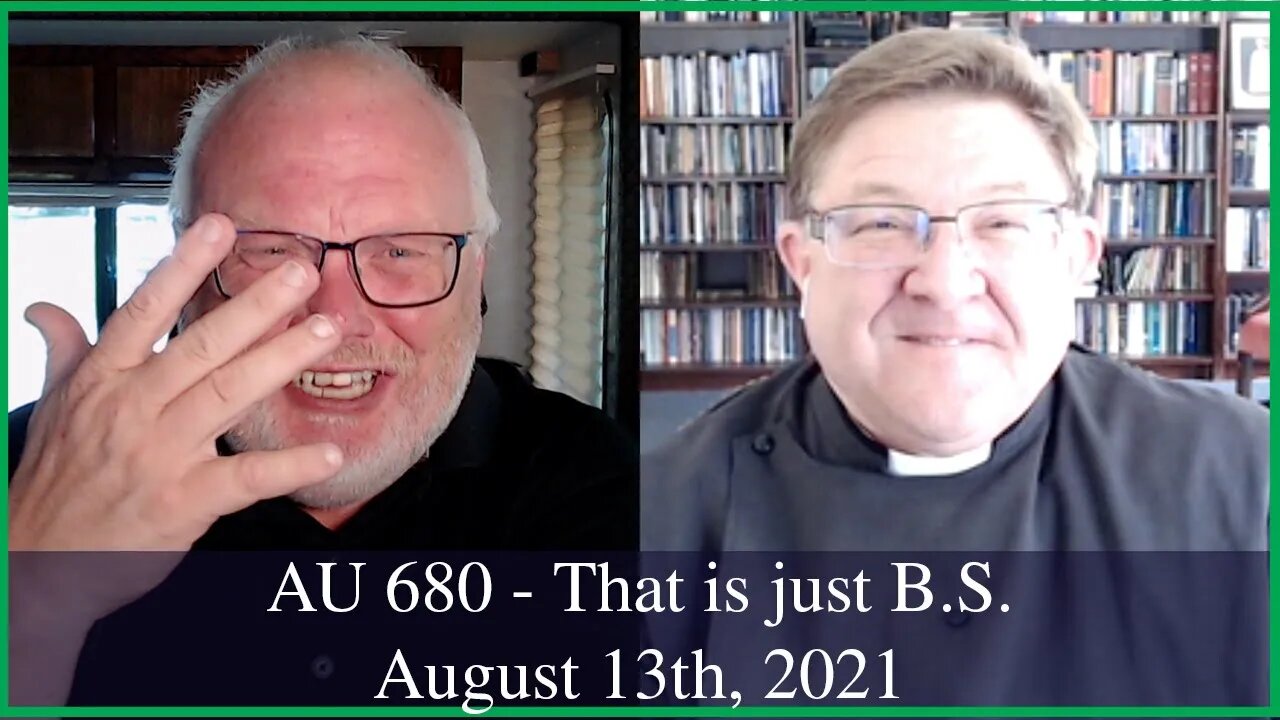 Anglican Unscripted 680 - That is just B.S.