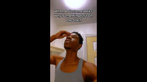 When Customers Ask Why Something Isn’t On The Shelf