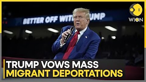 Donald Trump Vows Mass Migrant Deportation | USA News