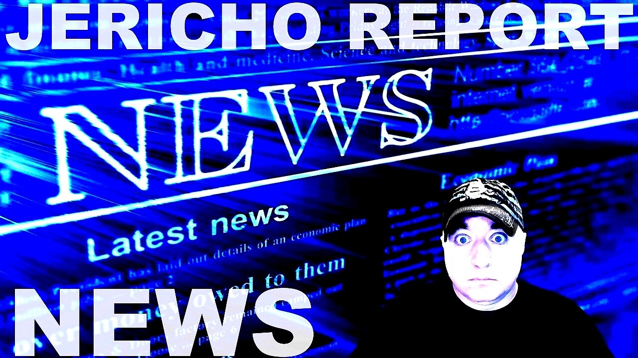 The Jericho Report Weekly News Briefing # 364 02/25/2024