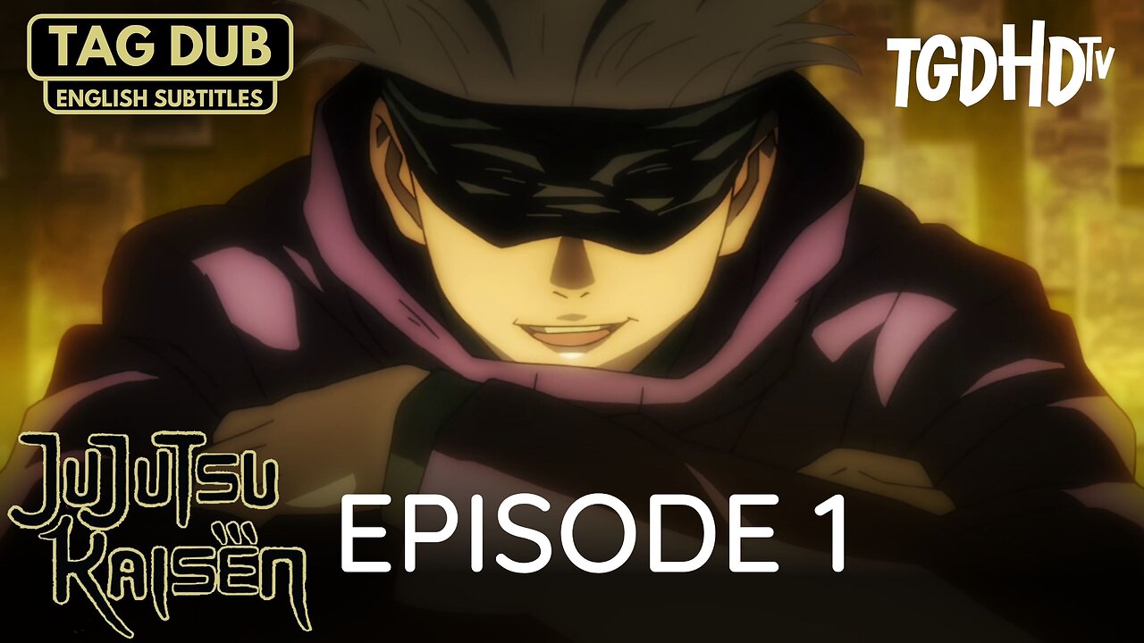 Jujutsu Kaisen (Dub) Season 1 Episode 1