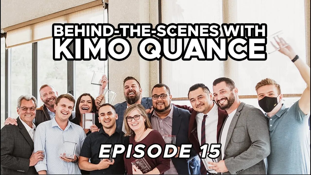 BEHIND-THE-SCENES with KIMO QUANCE (EPISODE 15)