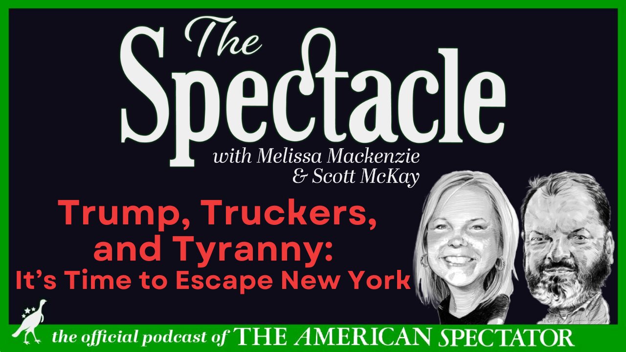 Trump, Truckers, and Tyranny: It’s Time to Escape New York