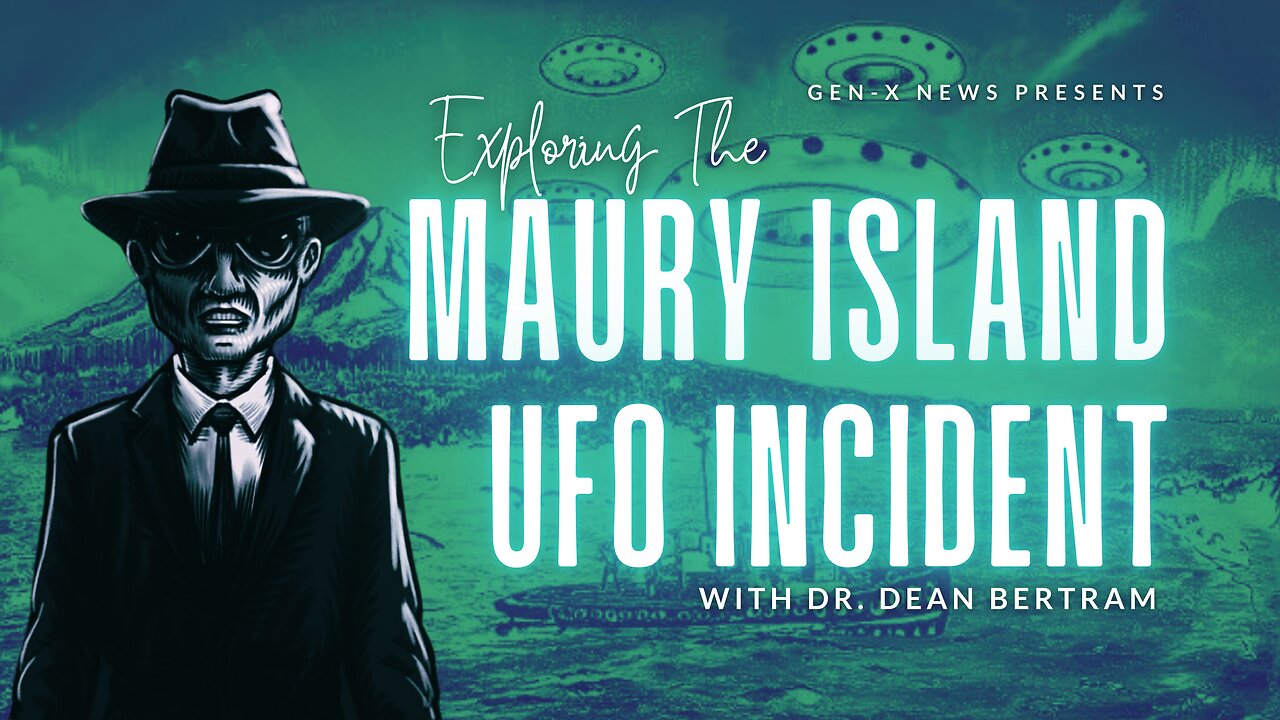 Exploring The Maury Island U.F.O Incident with Dr. Dean Bertram