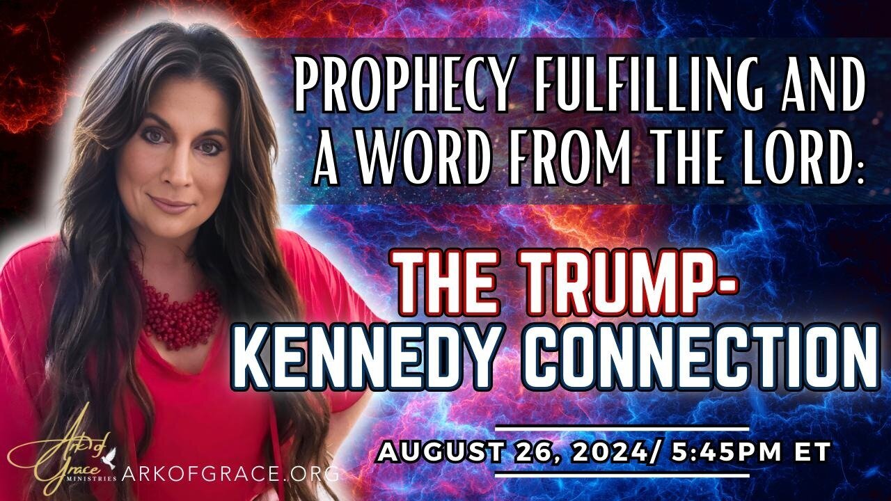 Prophet Amanda Grace - Prophecy Fulfilling - Word from the Lord - Trump-Kennedy Connection-Captions