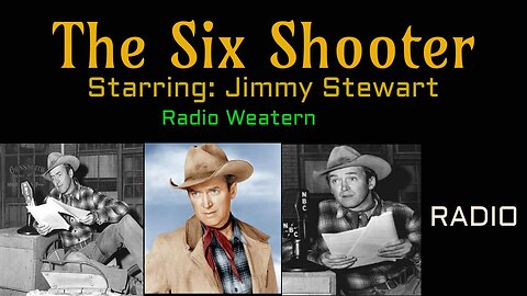 The Six Shooter - 54/01/17 (Ep18) The Silver Buckle
