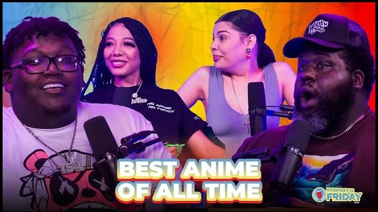 Kiko Blac and Ems The Goddess rank the top anime all time | EVERYDAY IS FRIDAY SHOW