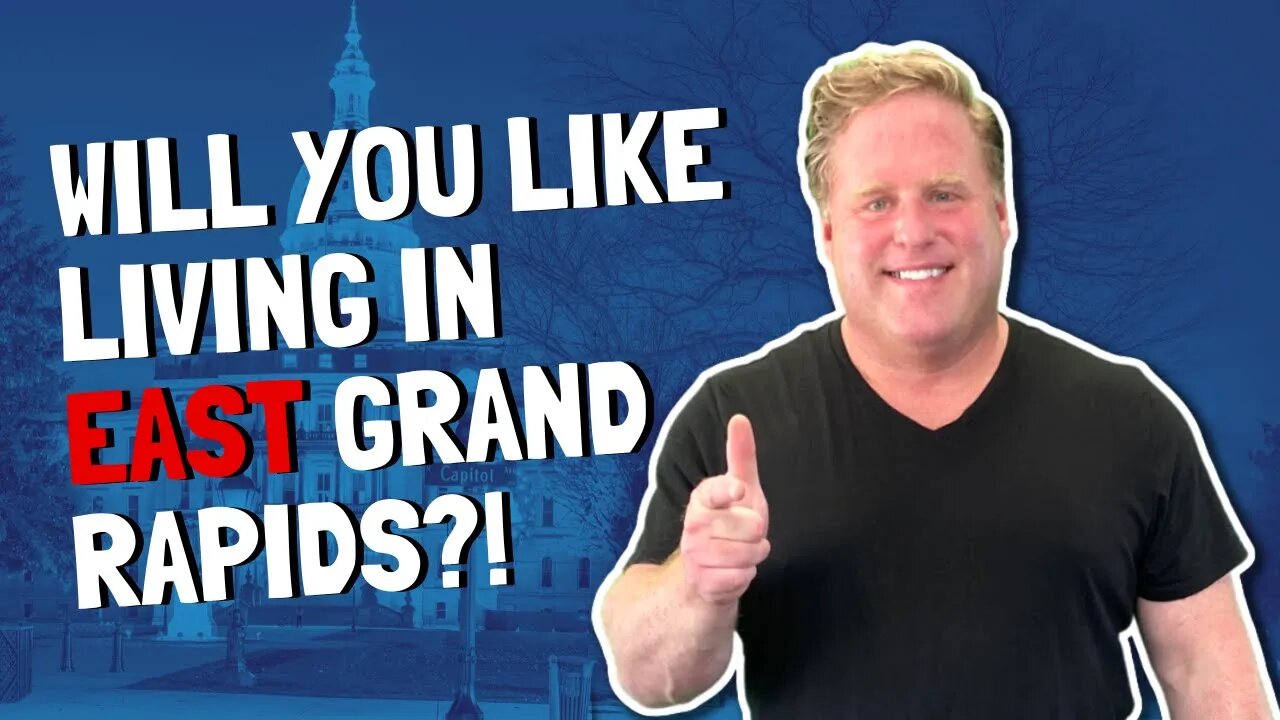 What it's Like Living in East Grand Rapids Michigan!