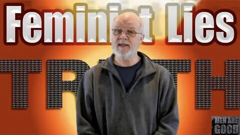 Feminist Lies: The Old and the New