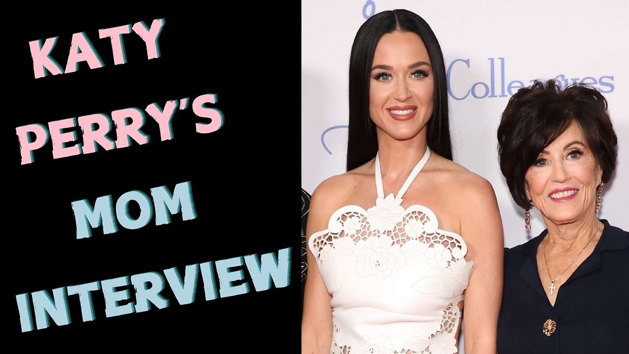 Interview with Mary Hudson (Katy Perry's Mom)