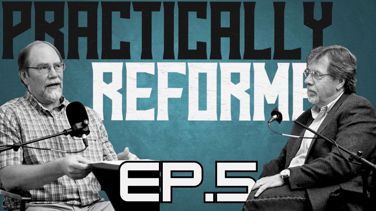 Practically Reformed 5: Doing Church, Fellowship Groups, Megan Basham, Shroud of Turin, Ohio State