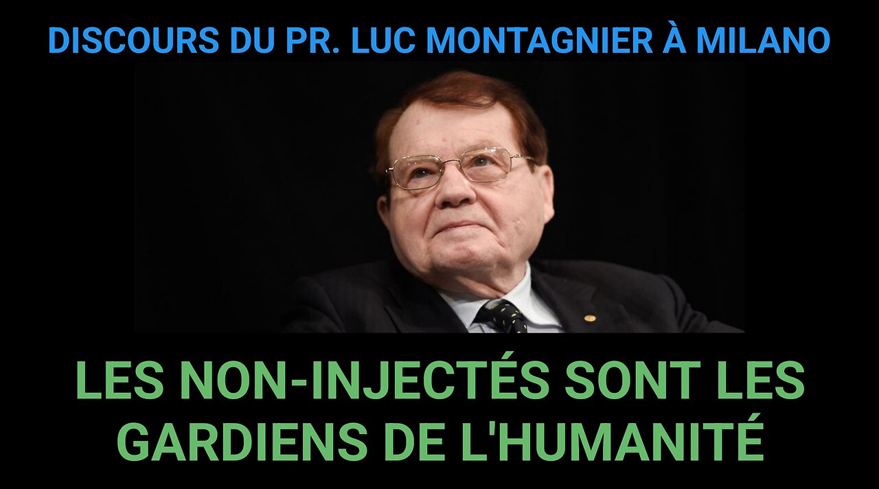 Discours de Luc Montagnier à Milano