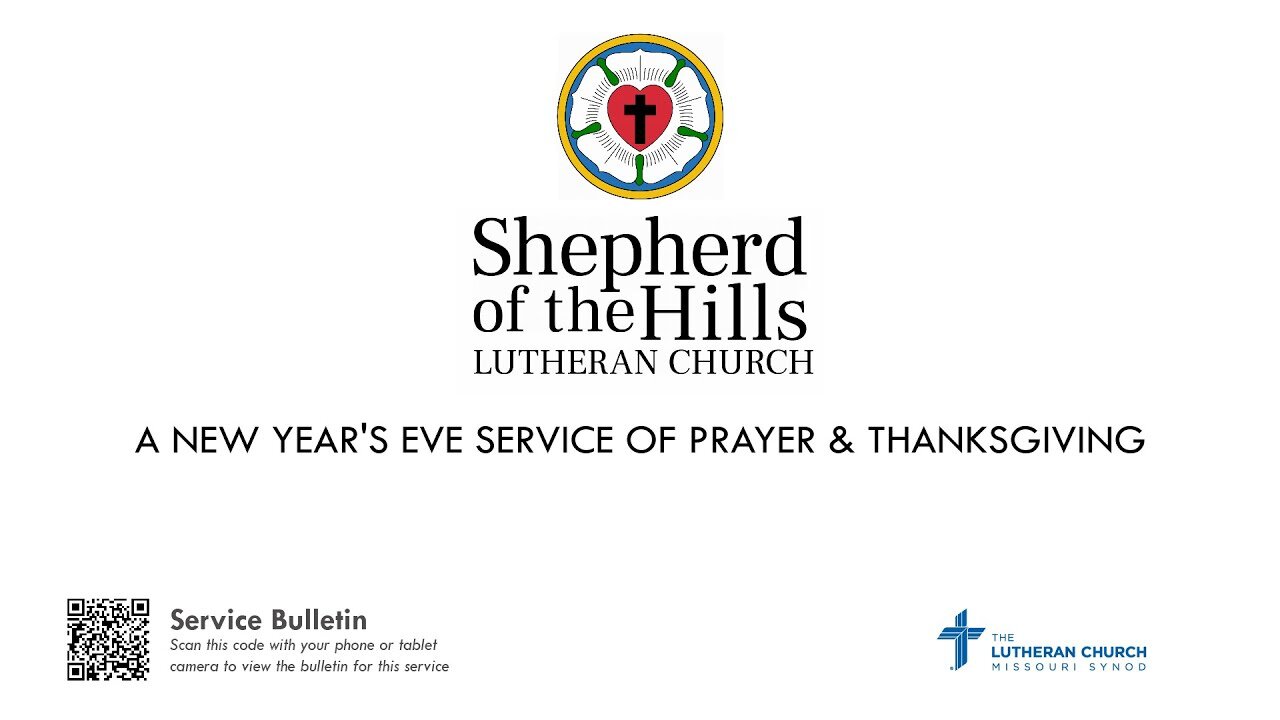 NEW YEAR'S EVE SERVICE OF PRAYER & THANKSGIVING (2023-12-31 5:00 PM)