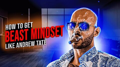 How to get |BEAST MINDSET| Andrew Tate |BEAST MINDSET|