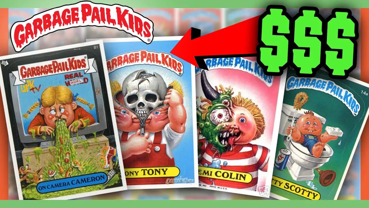 GARBAGE PAIL KIDS CARDS WORTH MONEY - MOST VALUABLE CARDS!!