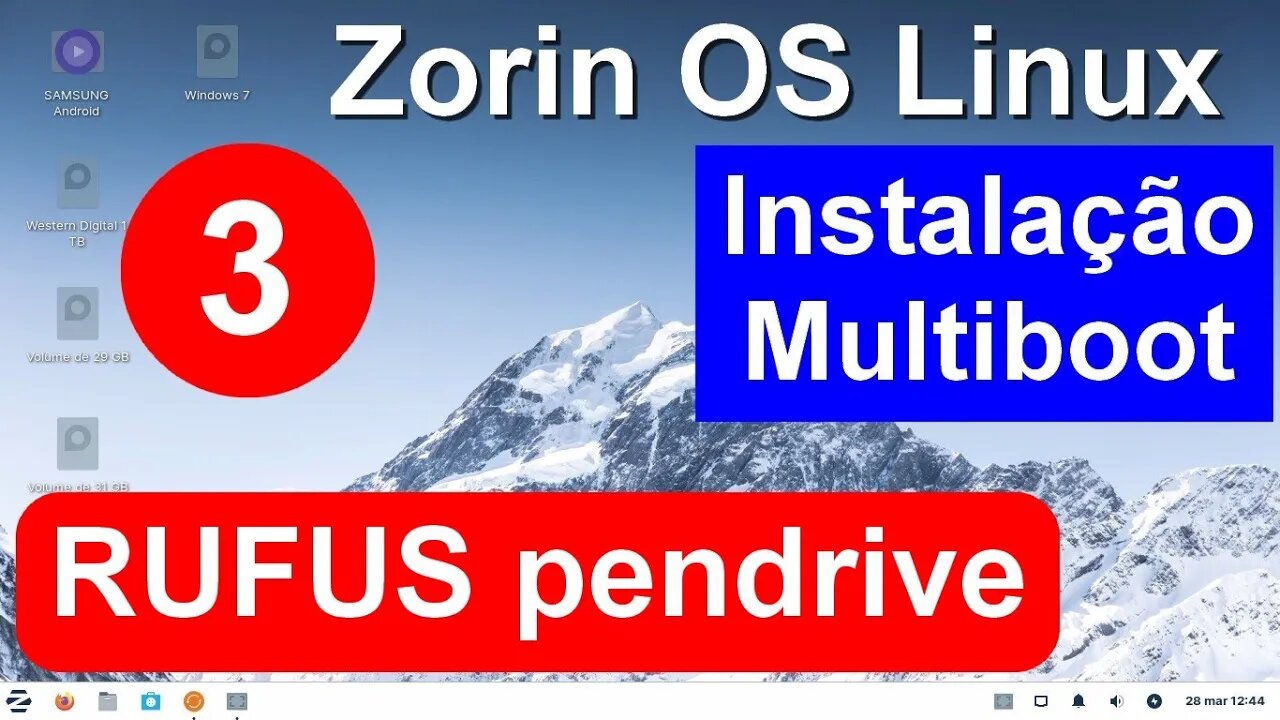 3- Como Instalar o Linux Zorin. Como criar pendrive de boot pelo Aplicativo Rufus