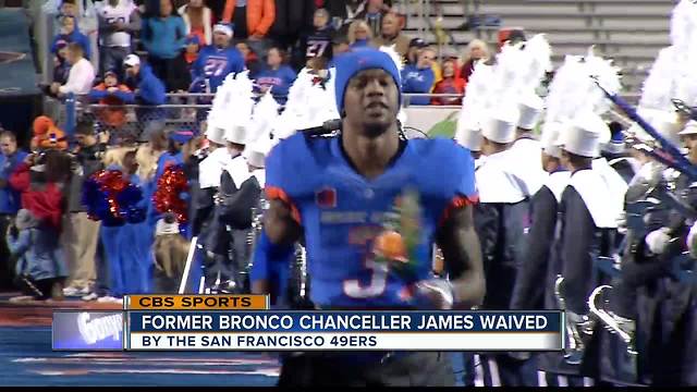 Former Bronco Chancellor James waived by 49ers