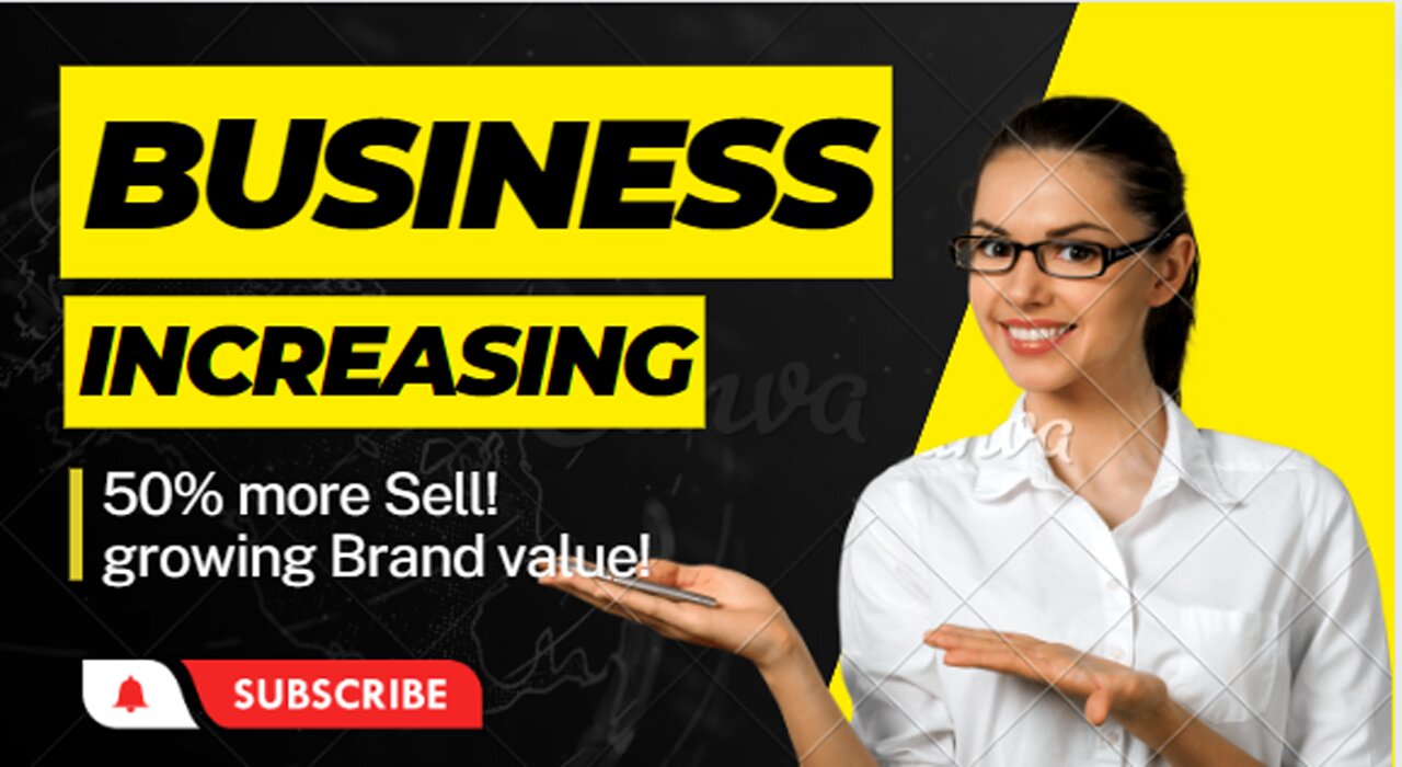 How to Increase sell in your business? Most easy for sell more and more!