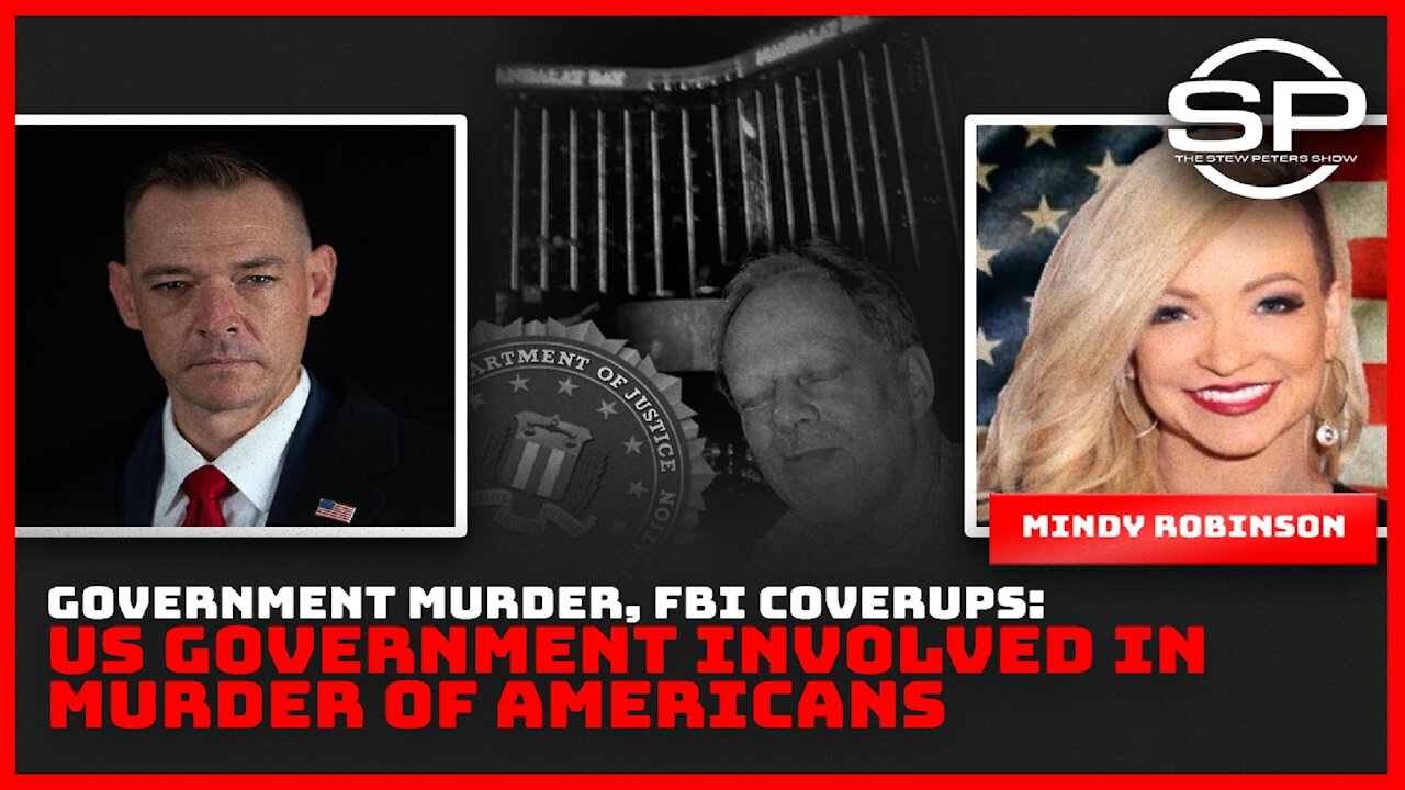 Government Murder, FBI Coverups: US Government Involved In Murder of Americans