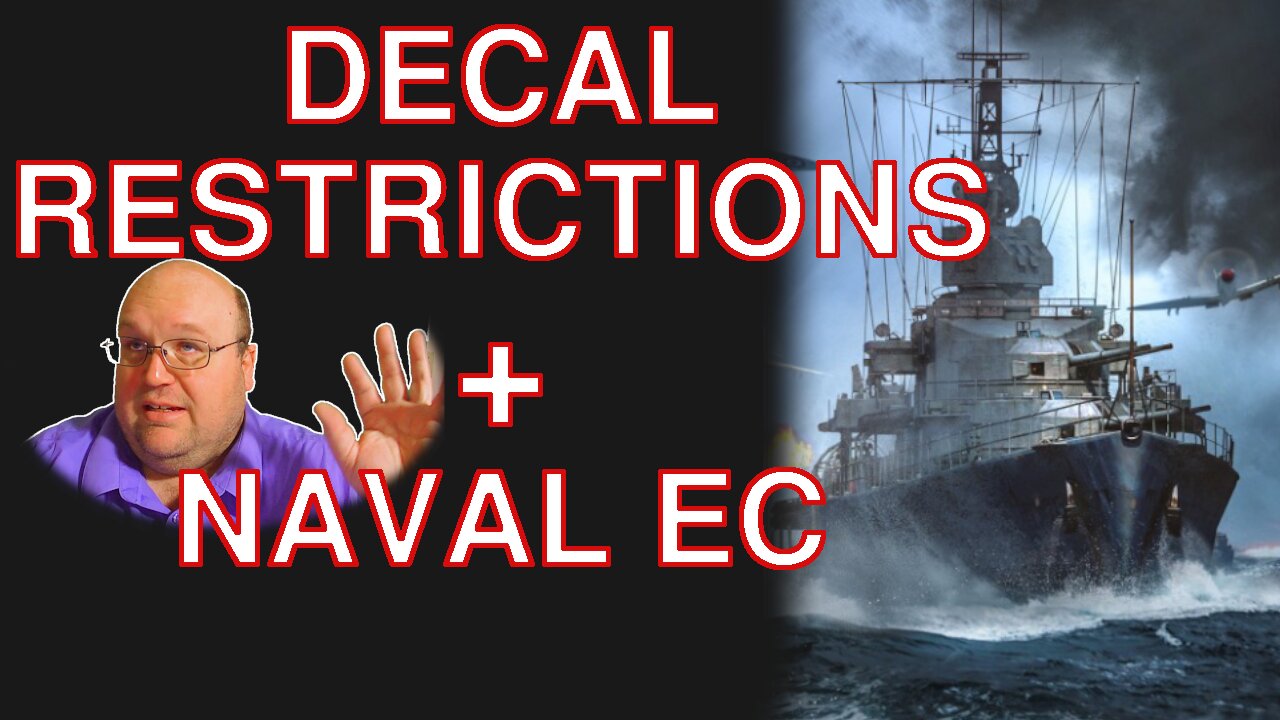 "Temporary" Decal Restrictions & Naval EC [War Thunder]