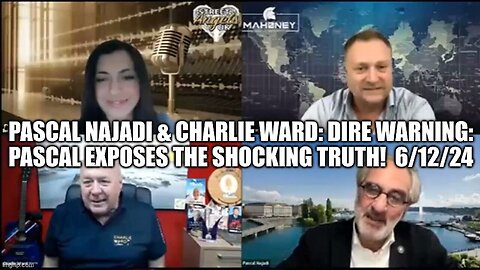 Pascal Najadi & Charlie Ward: Dire Warning: Pascal Exposes the Shocking Truth!