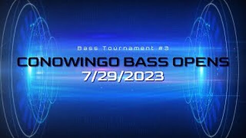 Conowingo Bass Opens #3 2023