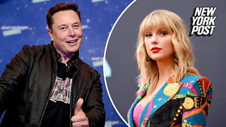 Elon Musk roasted for bizarre social media posts about Taylor Swift