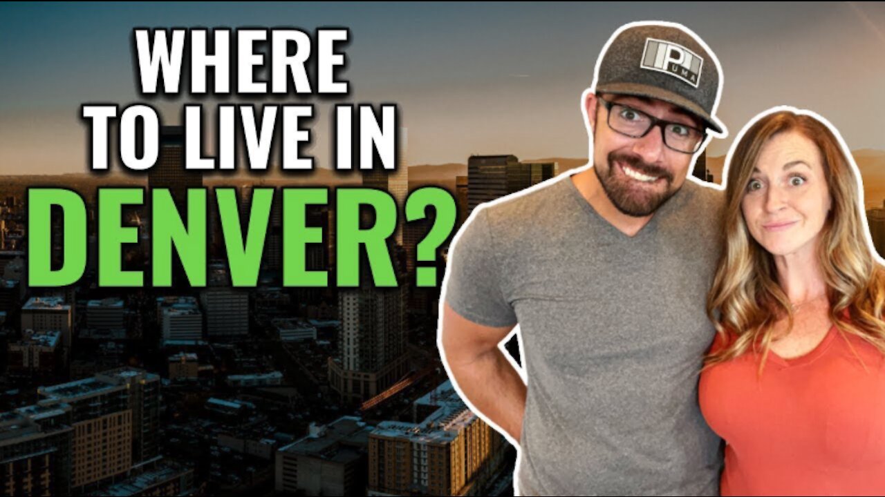 Best places to live in Denver Colorado in 2022!