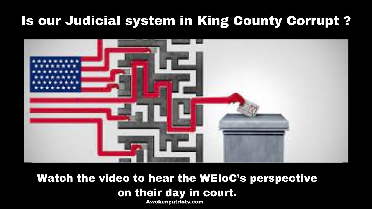 Did WEIoC Expose King County Superior Court?