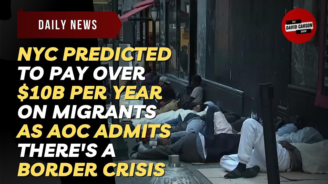 NYC Predicted To Pay Over $10B Per Year On Migrants As AOC Admits There's A Border Crisis