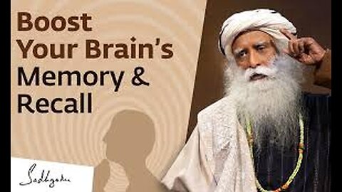 Learn How To Improve Your Brain’s Memory & Recall | Sadhguru Exclusive