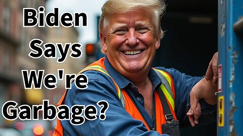 Biden Calls All Trump Supporters Garbage (Feat. Todd Fossey)