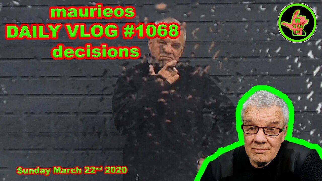 maurieos DAILY VLOG #1068 decisions