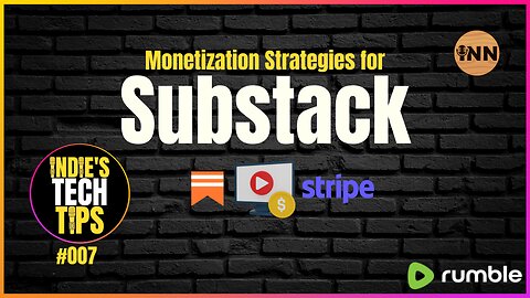 Substack Monetization Strategies - Versatility, Customization | Indies Tech Tips #007