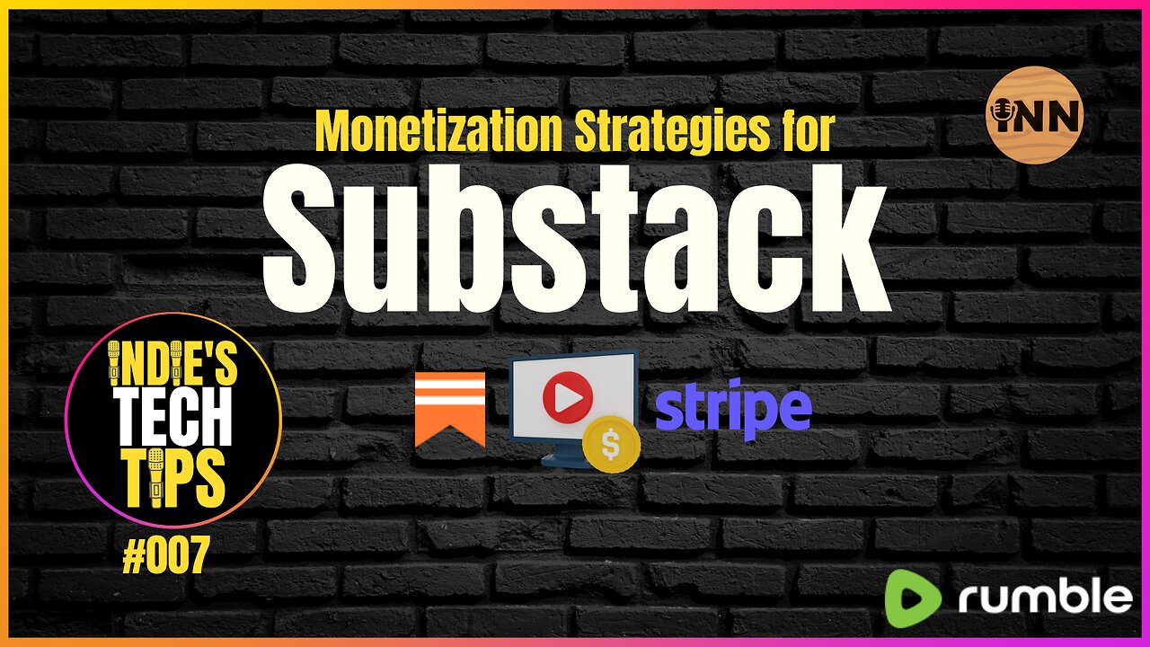 Substack Monetization Strategies - Versatility, Customization | Indies Tech Tips #007