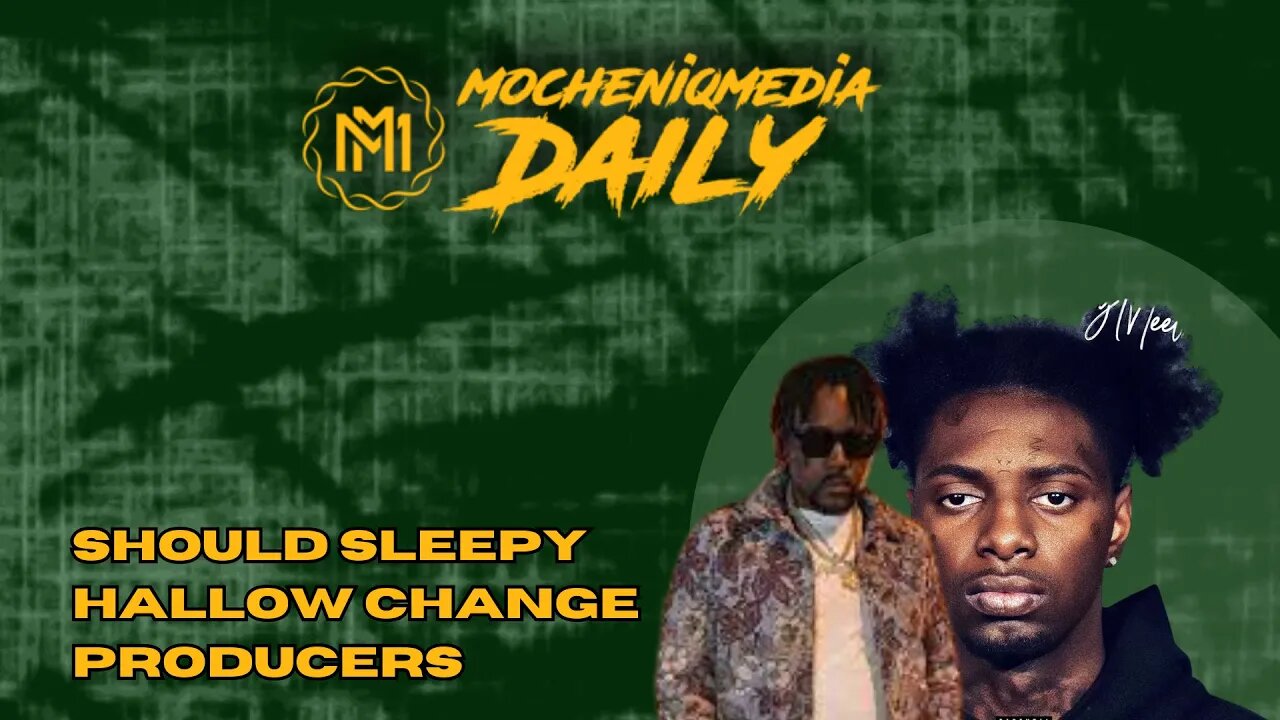 Should Sleepy Hallow Switch Up Producers?
