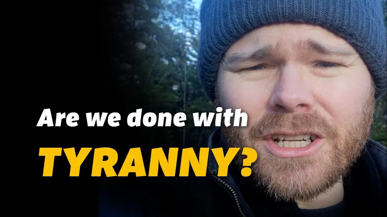 Is tyranny ending? (short)