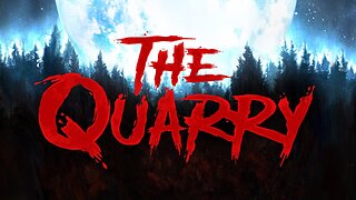 Fear Lurks in the Shadows! The Quarry LIVE Full Game Playthrough!