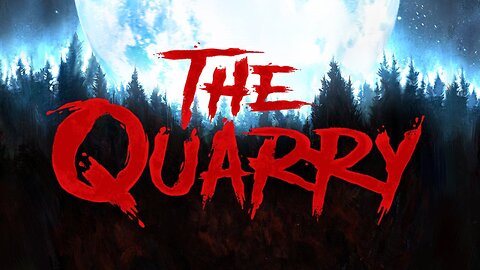 Hunted in the Night! The Quarry LIVE Full Game Thrills! [ pt.II ]