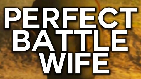 Perfect Battle Wife