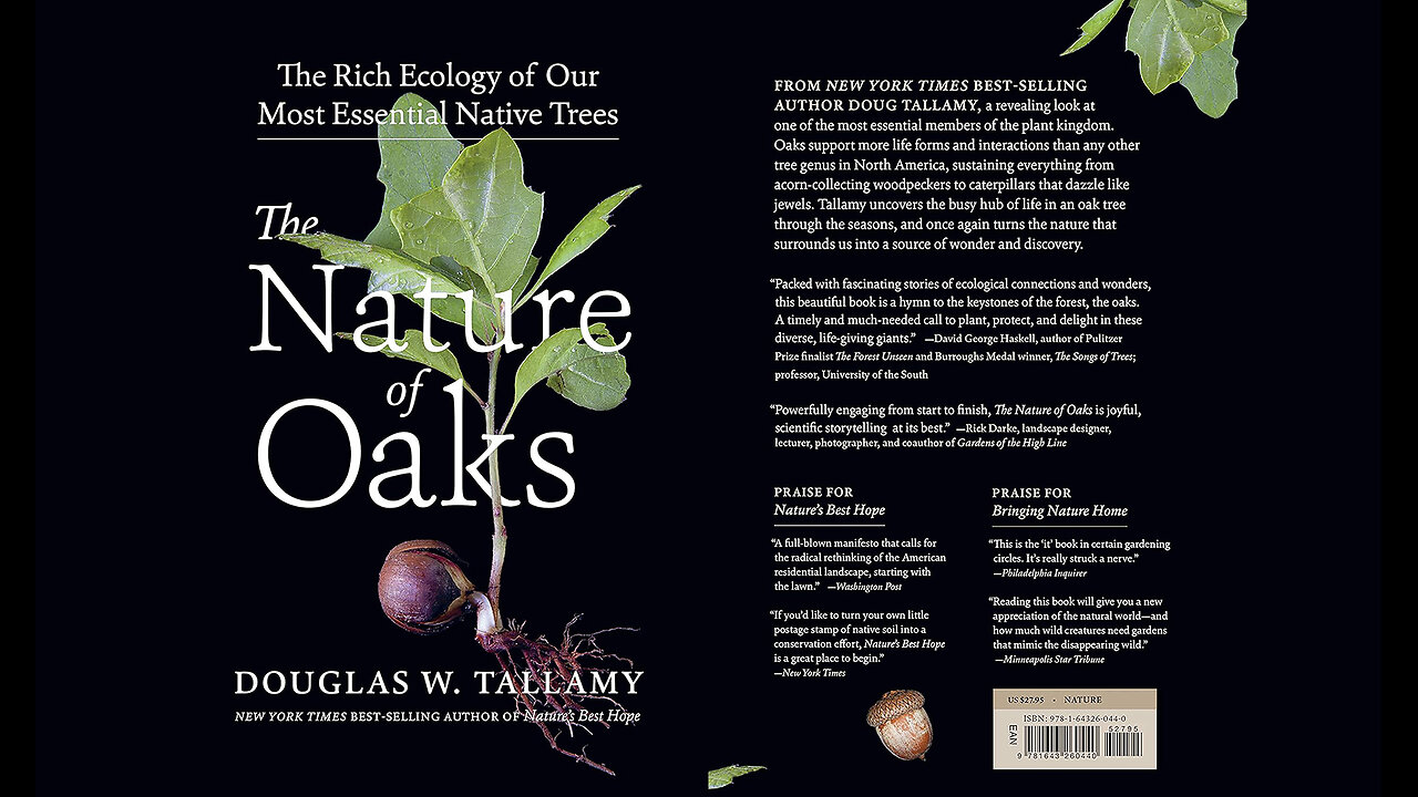 The Nature of Oaks: The Rich Ecology of Our Most Essential Native Trees