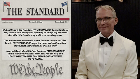 MICHAEL REED "THE STANDARD" SOUTH CAROLINA'S ONLY REAL NEWS PAPER