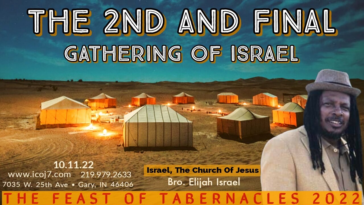 THE 2ND AND FINAL GATHERING OF ISRAEL