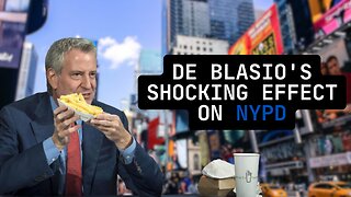 De Blasio's SHOCKING Effect on NYPD