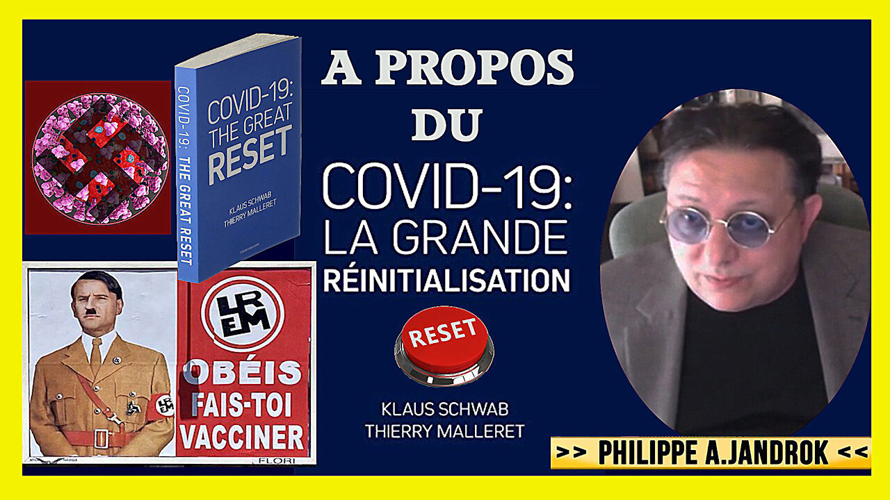 COVID et VACCINS ? La "mise en scène" pour les deux faces d'une même pièce... Philippe Jandrok (Hd 720) Lire descriptif.