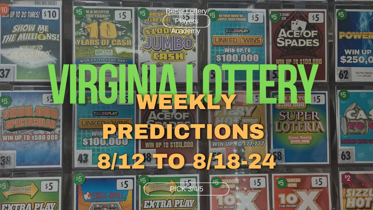 Virginia Lottery Weekly Predictions August 8/12 to 8/18/24 Lottery Suggestions