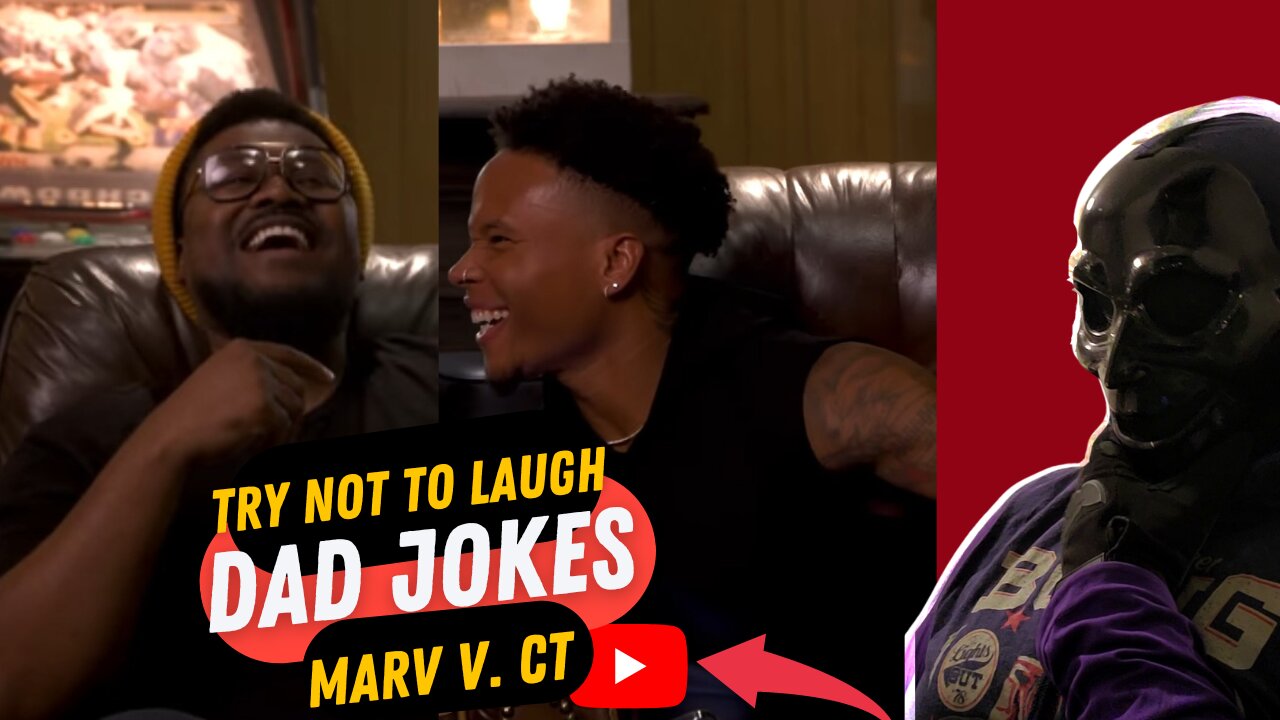 Dad Jokes | You Laugh 🤣, You Lose 😔 | MARV VS. CT ALL DEF DIGITAL Reaction