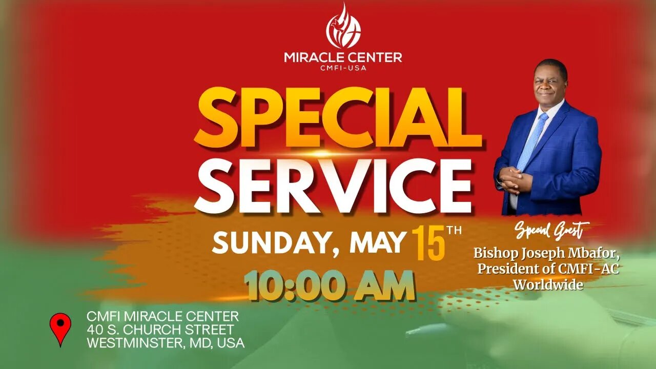 Sunday May 15th, 2022 I Special Encounter Service with Bishop Joseph Mbafor! - Part 2