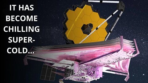 James Webb Telescope Instrument goes Super-Cold to See the Birth of the First Galaxies | JWST Update