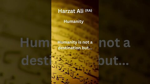 Hazrat Ali (RA) Saying About Humanity #religion #spiritualknowledge #humanity